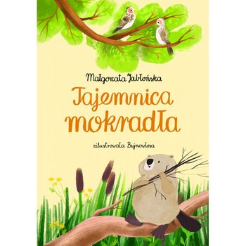 Tajemnica mokradła - Jabłońska Małgorzata