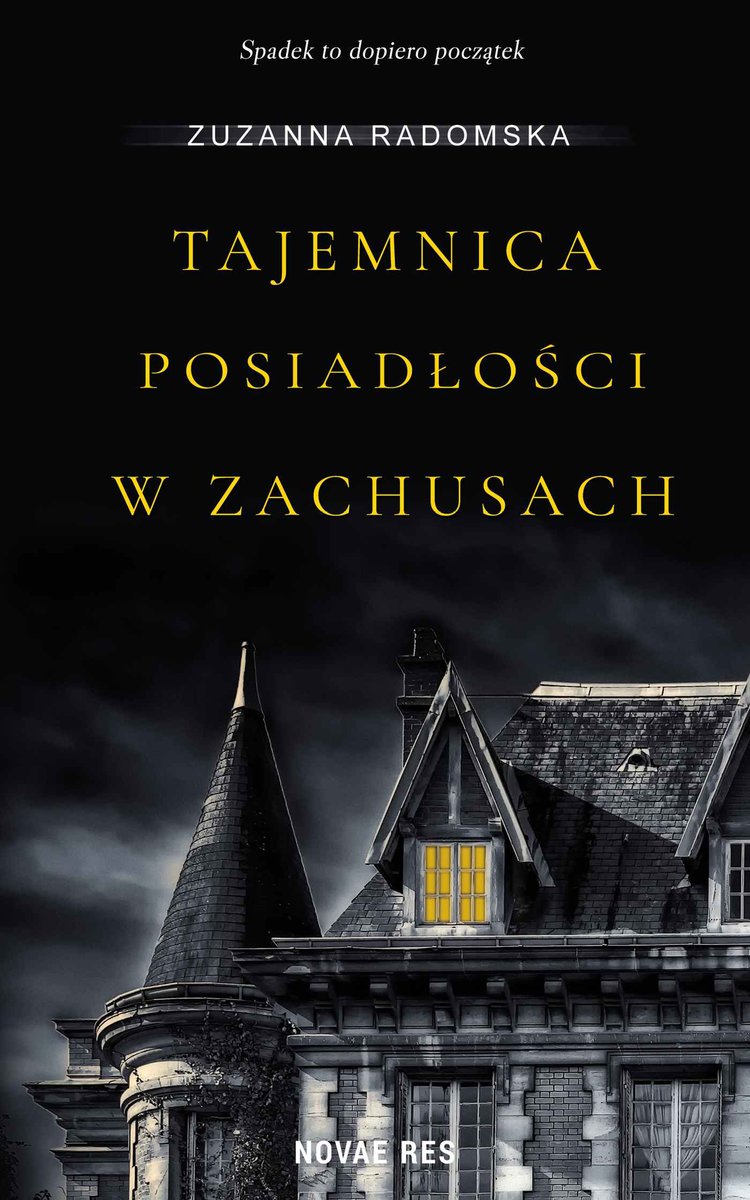 Tajemnica posiadłości w Zachusach - ebook mobi