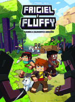 Tajemnica zaginionych arbuzów. Frigiel i Fluffy. Tom 1 Derrien Jean-Christophe, Frigiel