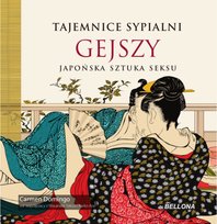 Tajemnice sypialni gejszy Domingo Carmen