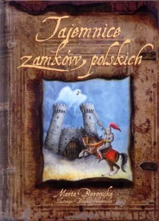 Tajemnice zamków polskich
