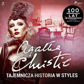 Tajemnicza historia w Styles - Christie Agatha