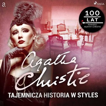 Tajemnicza historia w Styles - Christie Agatha