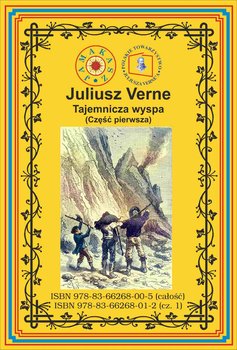 Tajemnicza wyspa. Część 1 - Verne Juliusz