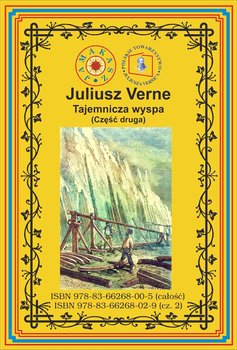 Tajemnicza wyspa. Część 2 - Verne Juliusz