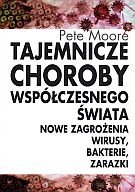 Tajemnicze Choroby Współczesnego Świata