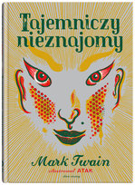 Tajemniczy nieznajomy Twain Mark