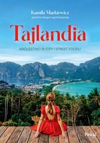 Tajlandia. Królestwo Buddy i street foodu - ebook mobi Kamila Markiewicz