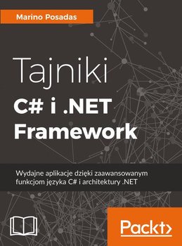 Tajniki C# i .NET Framework - Posadas Marino