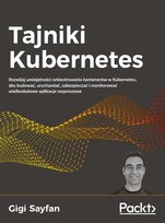 Tajniki Kubernetes Gigi Sayfan