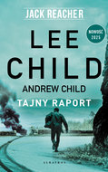 Tajny raport - Child Lee, Child Andrew