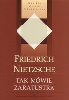 Tak mówił Zaratustra Nietzsche Fryderyk