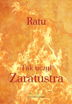 Tak uczył Zaratustra  - Ratu