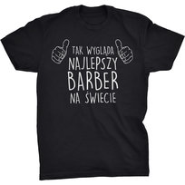 Tak Wygląda Najlepszy Barber Koszulka Prezent