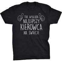 Tak Wygląda Najlepszy Kierowca Koszulka Prezent GILDAN