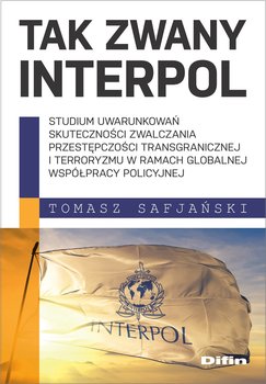 Tak zwany Interpol - Safjański Tomasz