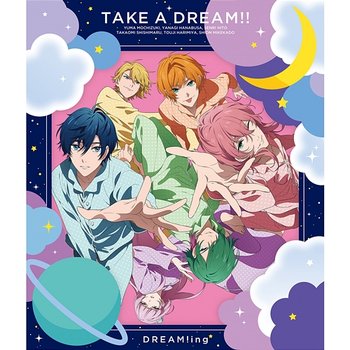 Take a Dream!! (Songs Edition) - DREAM!ing