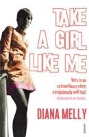 Take A Girl Like Me - Melly Diana