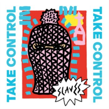 Take Control/We Are the England - Slaves