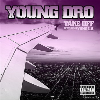 Take Off - Young Dro