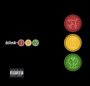 Take Off Your Pants and Jacket - Blink 182
