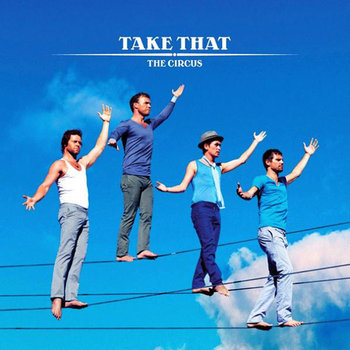 Take That The Circus - Take That