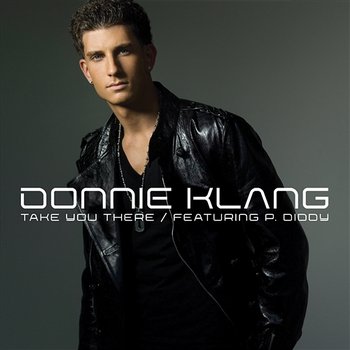 Take You There - Donnie Klang