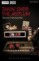 Takin' Over the Asylum Franceschild Donna