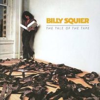Tale of the Tape + 2 Squier Billy