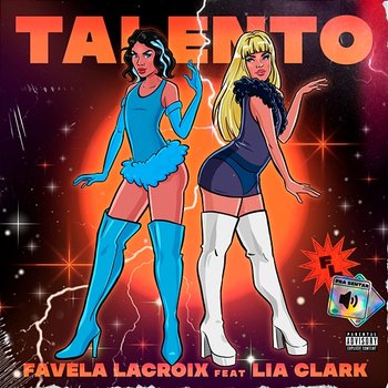 Talento - Favela Lacroix feat. Lia Clark