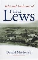Tales and Tradition of the Lews - Macdonald Donald