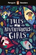 Tales of Adventurous Girls. Penguin Readers. Level 1  - Opracowanie zbiorowe