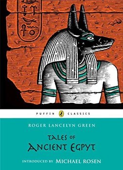 Tales of Ancient Egypt - Green Roger Lancelyn