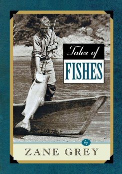 Tales of Fishes - Grey Zane