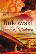 Tales of Ordinary Madness&nbsp;-&nbsp;Bukowski Charles