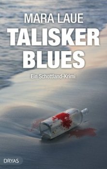 Talisker Blues - Laue Mara