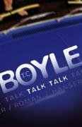 Talk Talk Boyle Tom Coraghessan