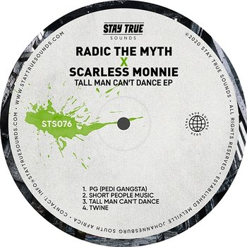 Tall Man Can't Dance EP - Radic The Myth and Scarless Monnie