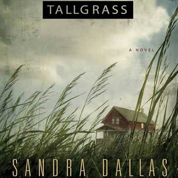 Tallgrass - Dallas Sandra