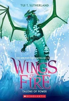 Talons of Power (Wings of Fire #9) - Sutherland Tui T.