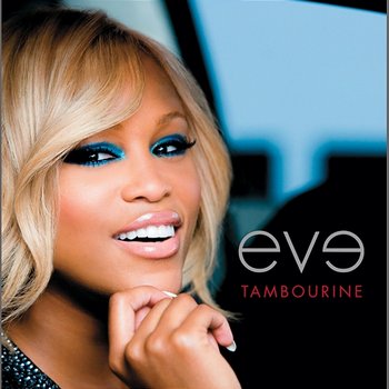 Tambourine - Eve