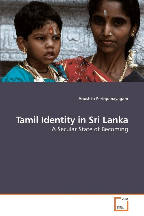 Tamil Identity in Sri Lanka Perinpanayagam Anushka Książka w