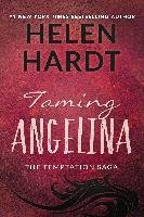 Taming Angelina - Hardt Helen