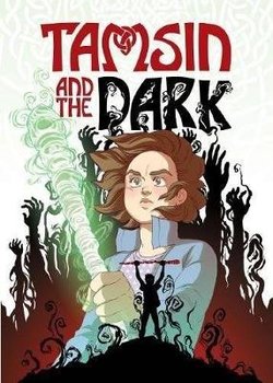 Tamsin and the Dark (The Phoenix Presents) - Cameron Neill, Brown Kate