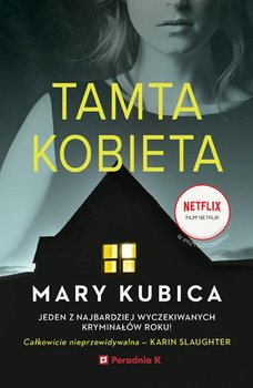 Tamta kobieta - Kubica Mary