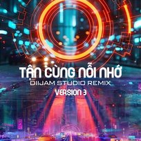 Tận Cùng Nỗi Nhớ Diijam Studio