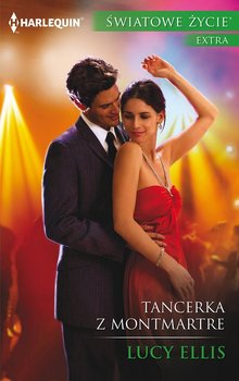 Tancerka z Montmartre - Ellis Lucy
