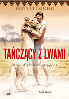 Tańczący z lwami Fitzjohn Tony