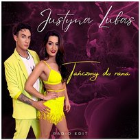 Tańczmy do rana Justyna Lubas