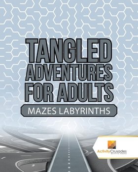 Tangled Adventures for Adults - Activity Crusades